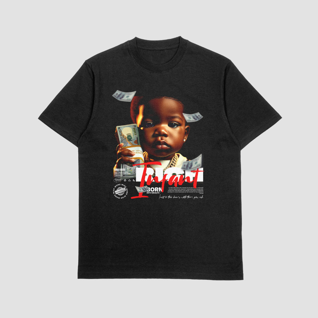 Born into Wealth T-Shirt